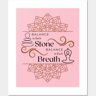 Balance in Each Stone Balance in Each Breath Posters and Art